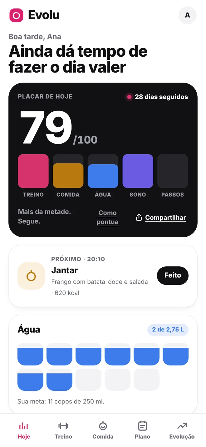 Tela Hoje do Evolu com o placar do dia em 79 de 100